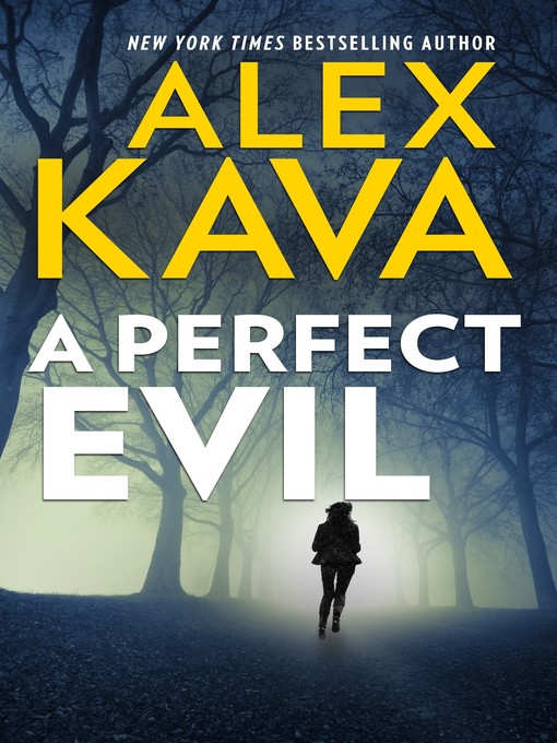 Title details for A Perfect Evil by Alex Kava - Wait list